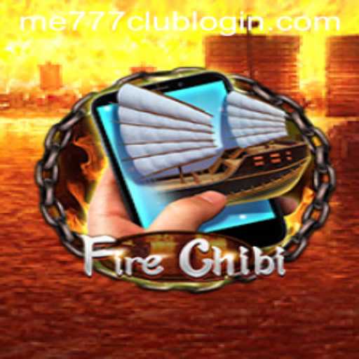 Exploring FireChibiM: A Dive into the Game and How to Navigate me777 Club Login