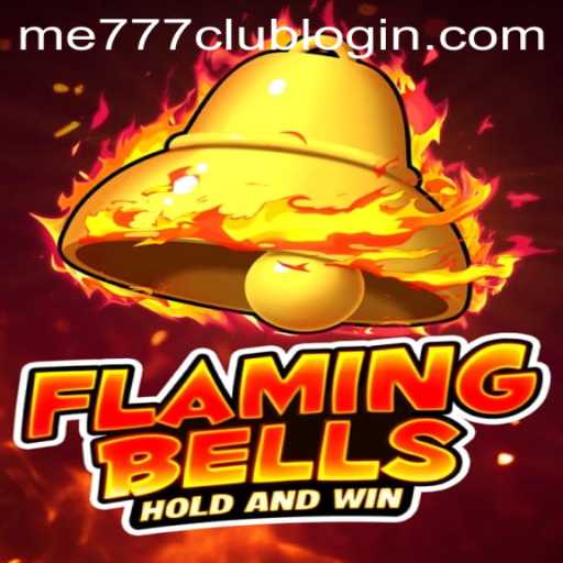 Flamingbells: The Ultimate Guide to the Game and the ME777 Club Login