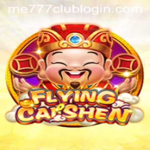 Exploring the Enchanting World of FlyingCaiShen: A Comprehensive Guide