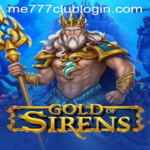 Exploring the World of GoldofSirens: A New Gaming Adventure