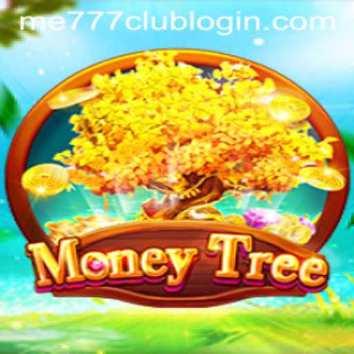 Exploring the Exciting World of MoneyTree and the Significance of me777 Club Login