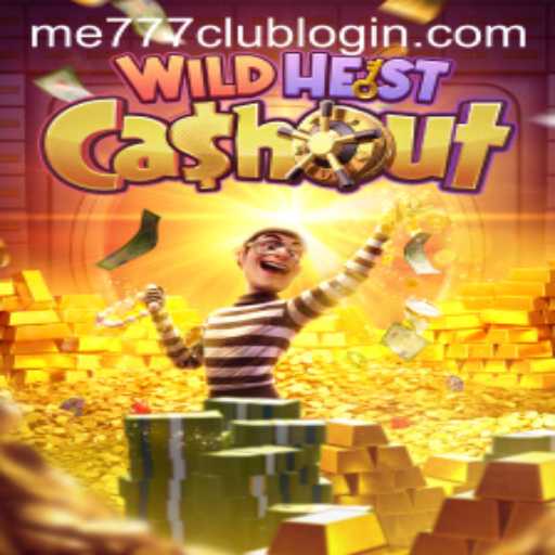 Exploring the Exciting World of WildHeistCashout: A Comprehensive Guide